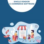 Single Vendor E-commerce Software